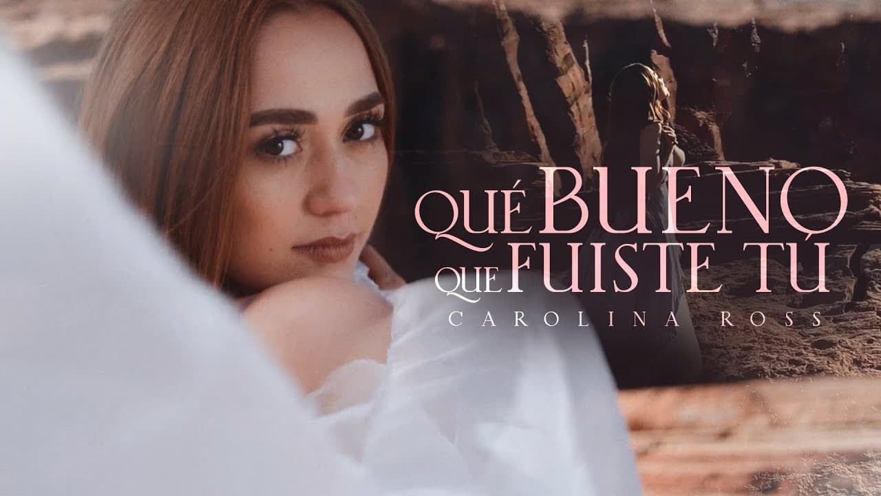 Carolina Ross — Qué Bueno Que Fuiste Tú