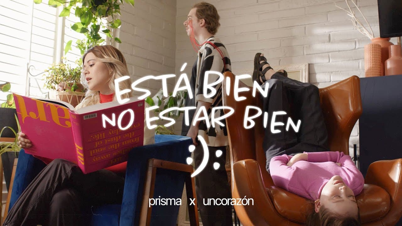 PRISMA × Un Corazón — está bien no estar bien